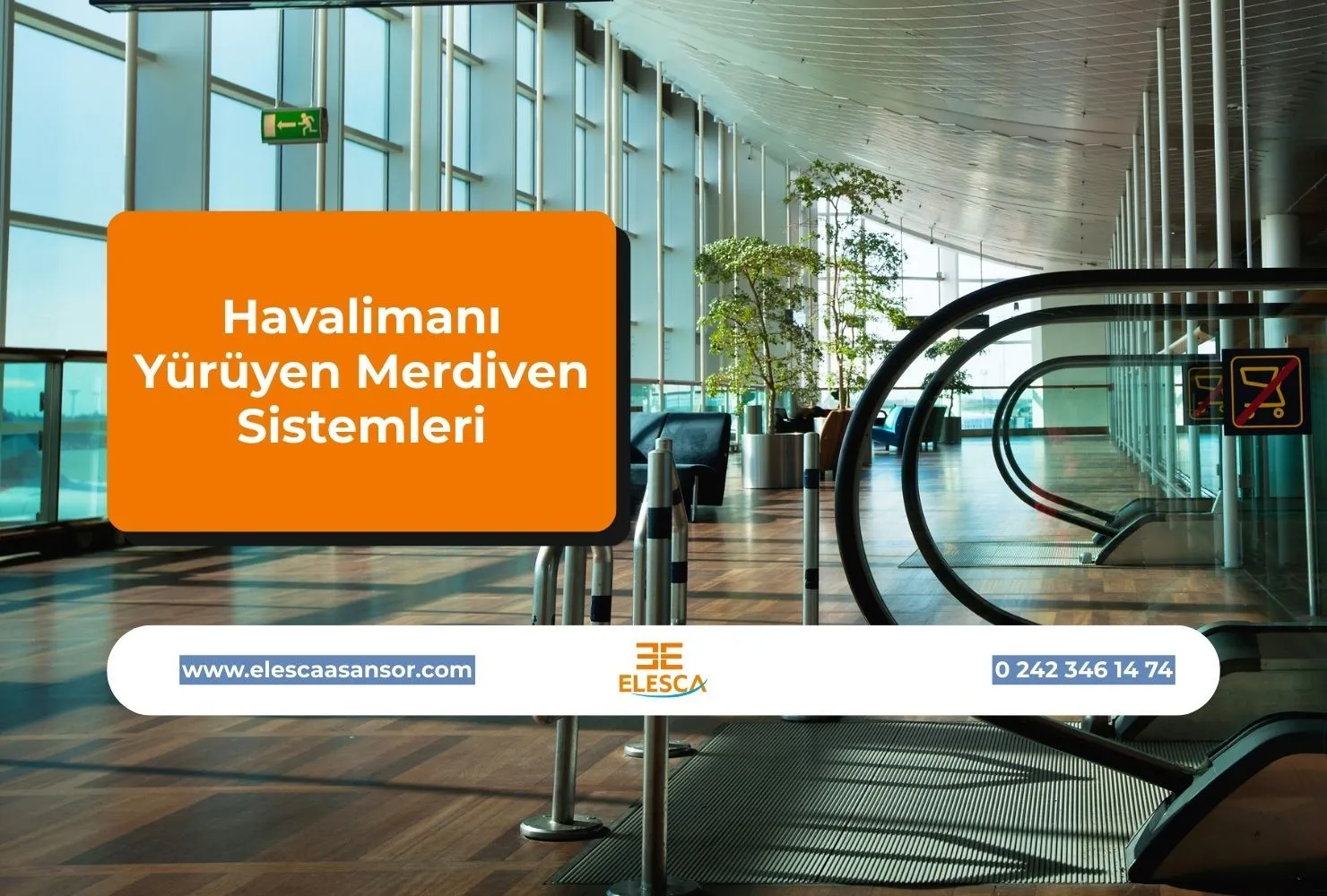 Havalimanı Yürüyen Merdiven Sistemleri